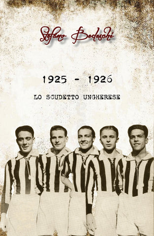 1925 - 1926 Lo scudetto ungherese