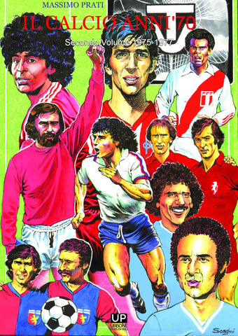 IL CALCIO ANNI '70 Volume 2