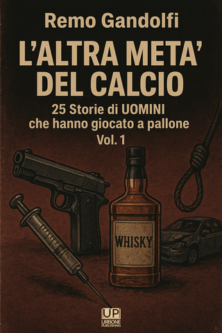 L'ALTRA META'DEL CALCIO VOL.1