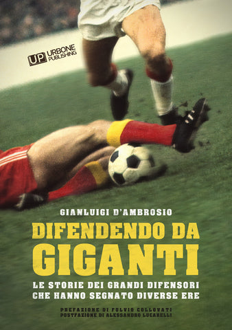 DIFENDENDO DA GIGANTI