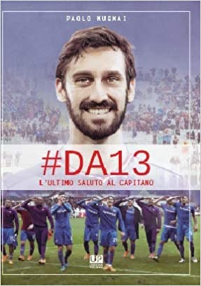 #DA13. L'ultimo saluto al Capitano