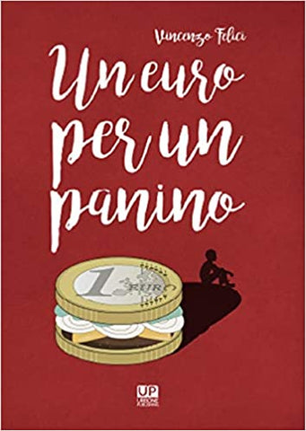 UN EURO PER UN PANINO.