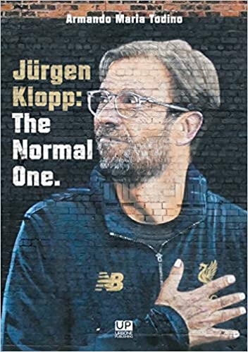 Normal One Klopp JÜRGEN KLOPP: the normal one – Urbone Publishing