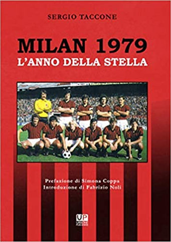 MILAN 1979. L'anno della stella